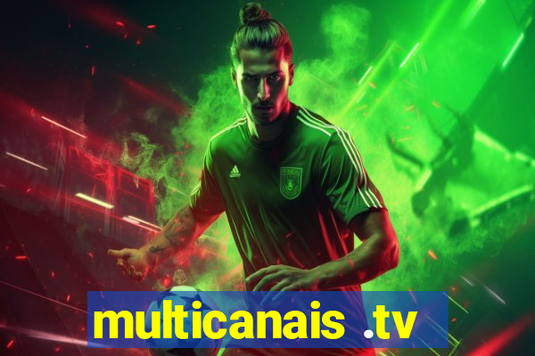 multicanais .tv
